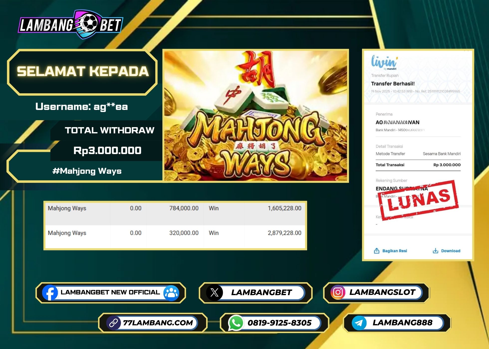LAMBANGBET [19 NOVEMBER 2025] JACKPOT SLOT Mahjong Ways "Rp3.000.000" LUNAS